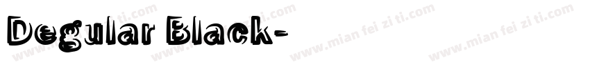 Degular Black字体转换